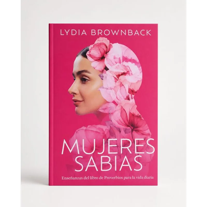 Mujeres Sabias · Lydia Brownback